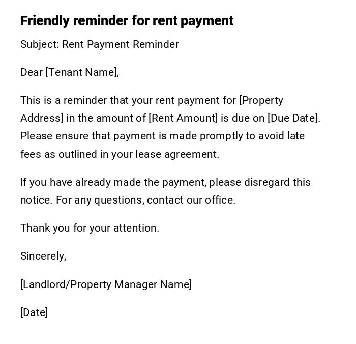 Friendly reminder for rent payment Friendly reminder for rent payment