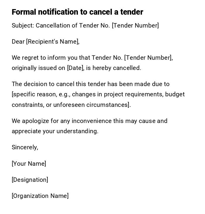 Formal notification to cancel a tender Formal notification to cancel a tender