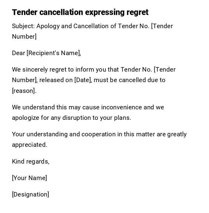 Tender cancellation expressing regret Tender cancellation expressing regret