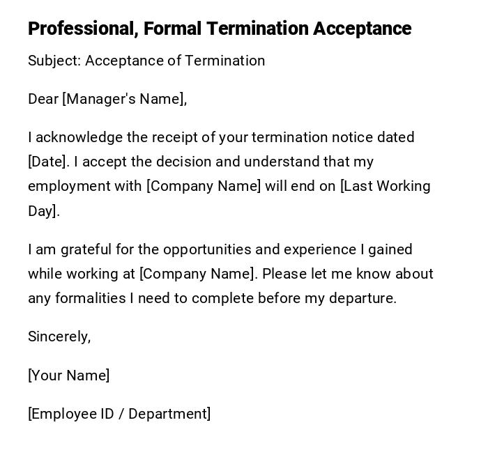 Professional, Formal Termination Acceptance Professional, Formal Termination Acceptance