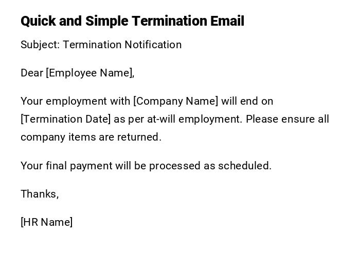 Quick and Simple Termination Email Quick and Simple Termination Email