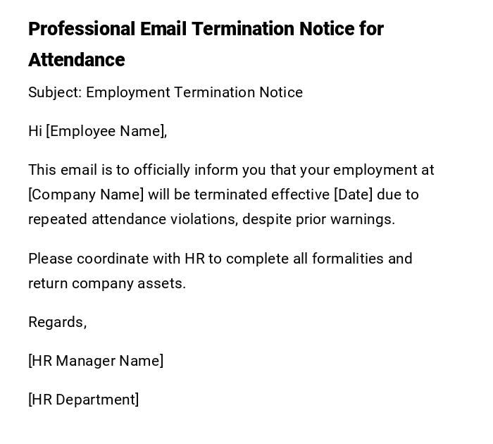 Professional Email Termination Notice for Attendance Professional Email Termination Notice for Attendance