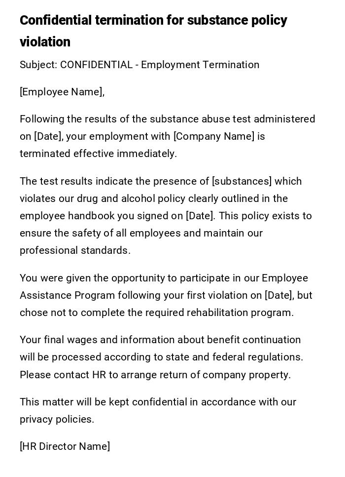 Confidential termination for substance policy violation Confidential termination for substance policy violation