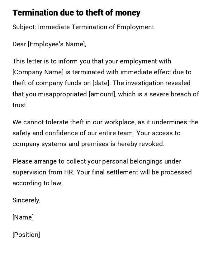 Termination due to theft of money Termination due to theft of money