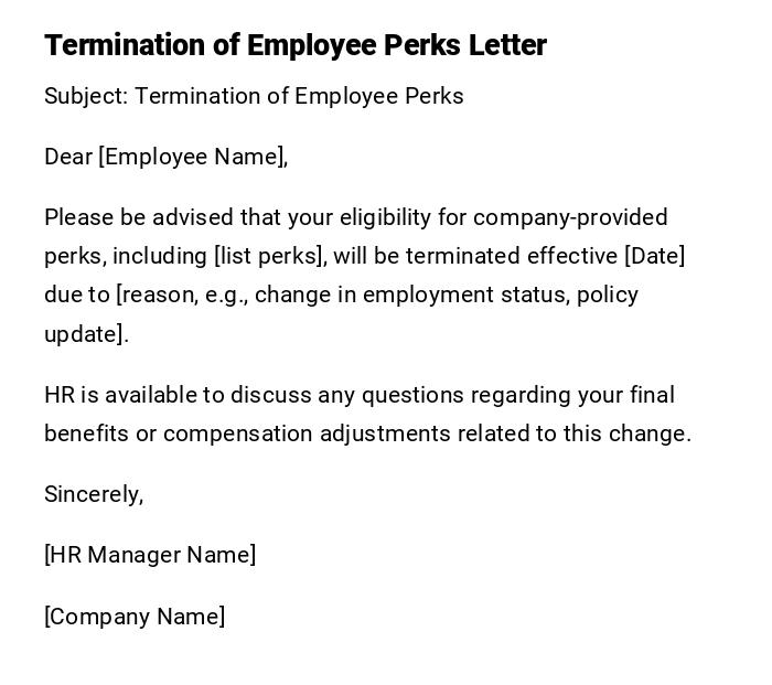 Termination of Employee Perks Letter Termination of Employee Perks Letter