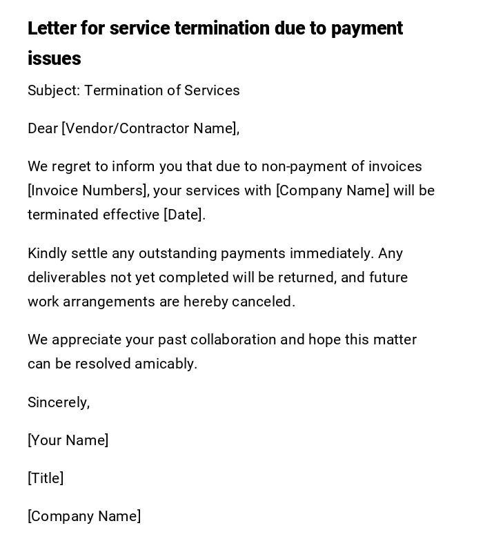 Letter for service termination due to payment issues Letter for service termination due to payment issues