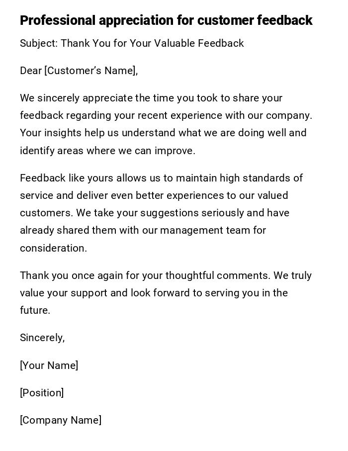 Professional appreciation for customer feedback Professional appreciation for customer feedback