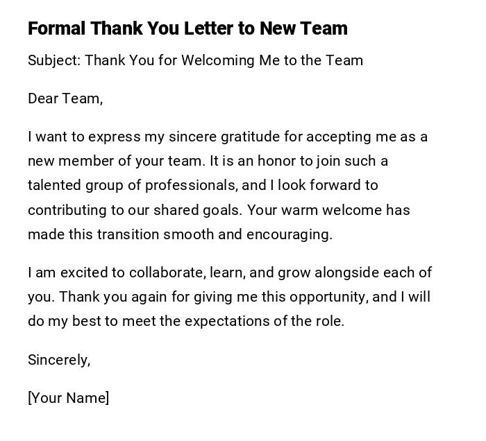 Formal Thank You Letter to New Team Formal Thank You Letter to New Team