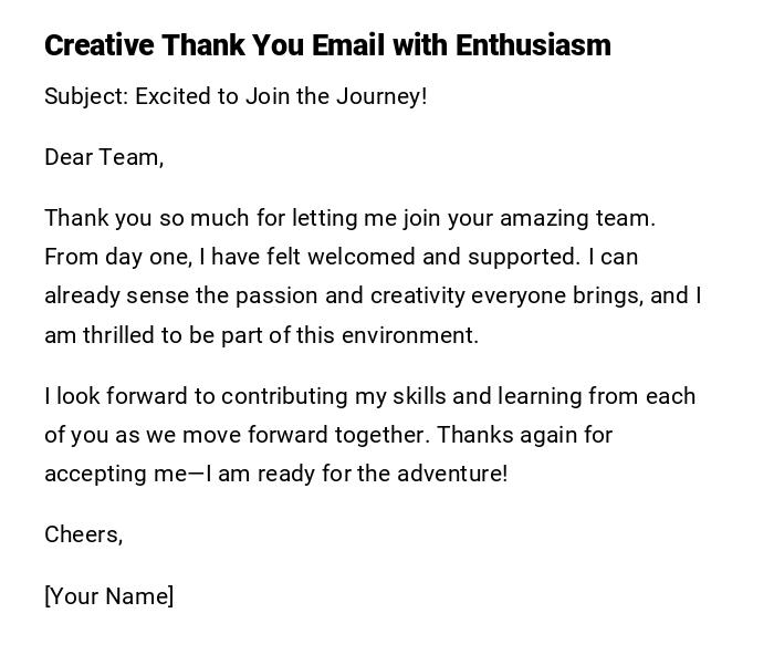 Creative Thank You Email with Enthusiasm Creative Thank You Email with Enthusiasm