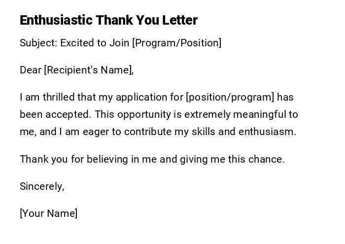 Enthusiastic Thank You Letter Enthusiastic Thank You Letter