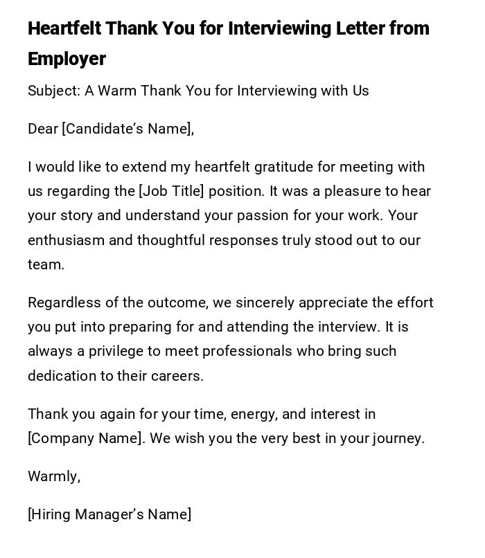 Heartfelt Thank You for Interviewing Letter from Employer Heartfelt Thank You for Interviewing Letter from Employer