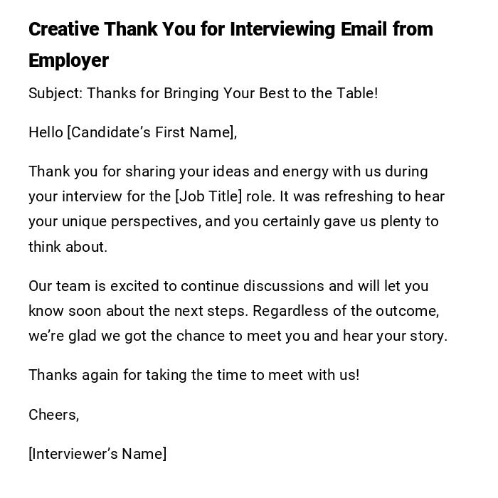 Creative Thank You for Interviewing Email from Employer Creative Thank You for Interviewing Email from Employer