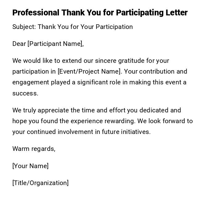 Professional Thank You for Participating Letter Professional Thank You for Participating Letter