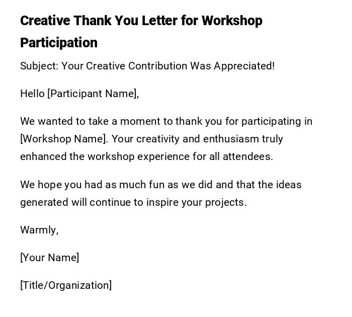 Creative Thank You Letter for Workshop Participation Creative Thank You Letter for Workshop Participation