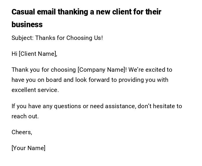 Casual email thanking a new client for their business