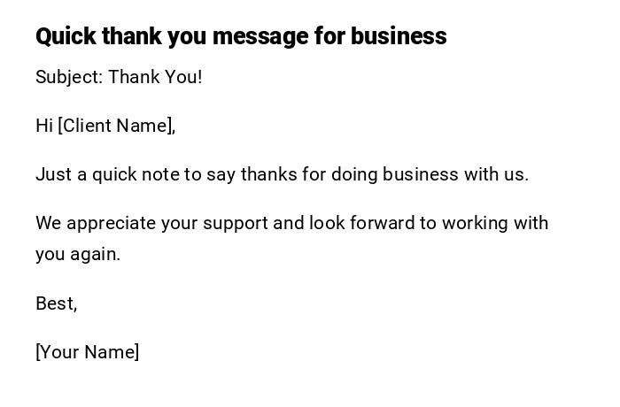 Quick thank you message for business