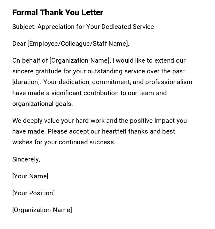 Formal Thank You Letter Formal Thank You Letter