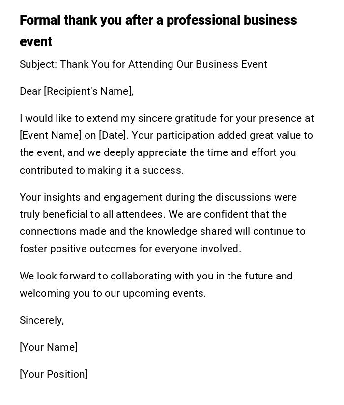 Formal thank you after a professional business event Formal thank you after a professional business event