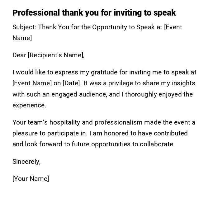 Professional thank you for inviting to speak Professional thank you for inviting to speak
