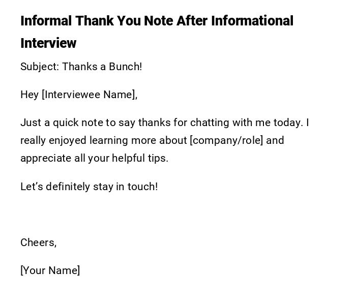 Informal Thank You Note After Informational Interview Informal Thank You Note After Informational Interview