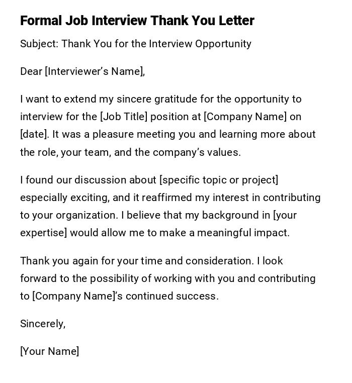 Formal Job Interview Thank You Letter Formal Job Interview Thank You Letter