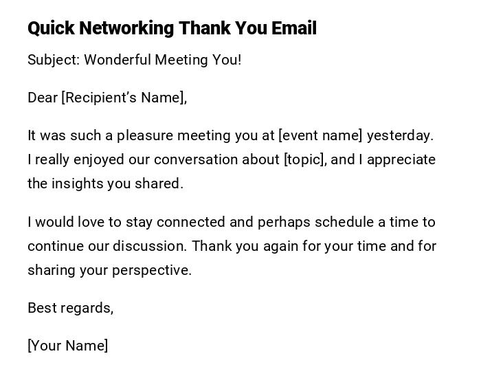 Quick Networking Thank You Email Quick Networking Thank You Email