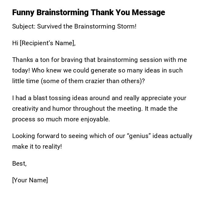 Funny Brainstorming Thank You Message Funny Brainstorming Thank You Message