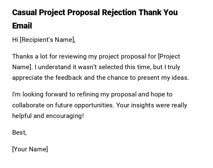 Casual Project Proposal Rejection Thank You Email Casual Project Proposal Rejection Thank You Email