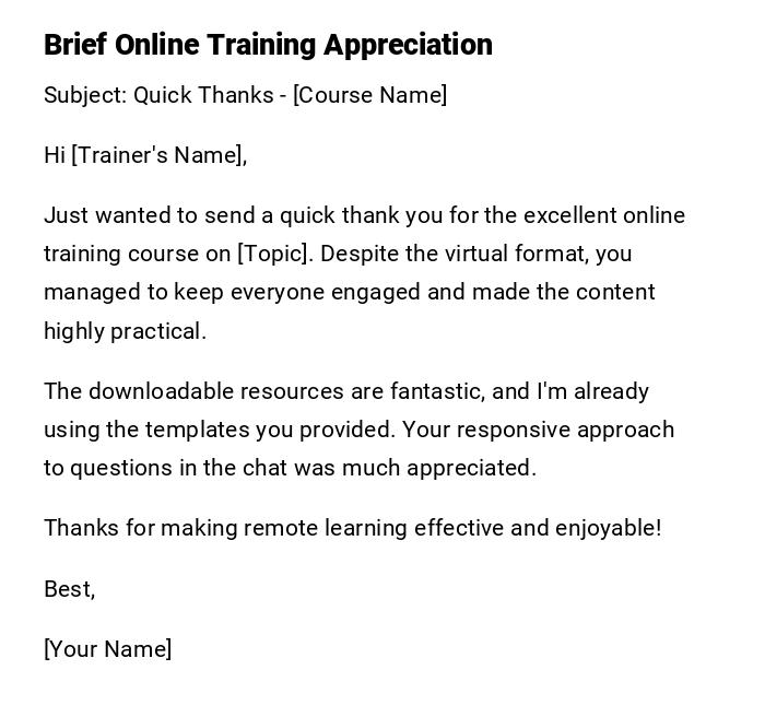 Brief Online Training Appreciation Brief Online Training Appreciation