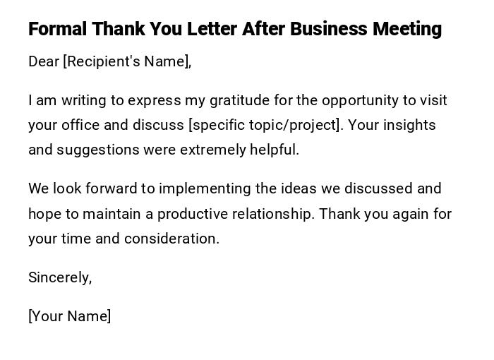 Formal Thank You Letter After Business Meeting Formal Thank You Letter After Business Meeting