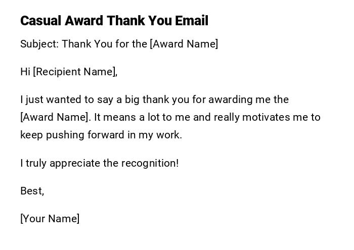 Casual Award Thank You Email Casual Award Thank You Email