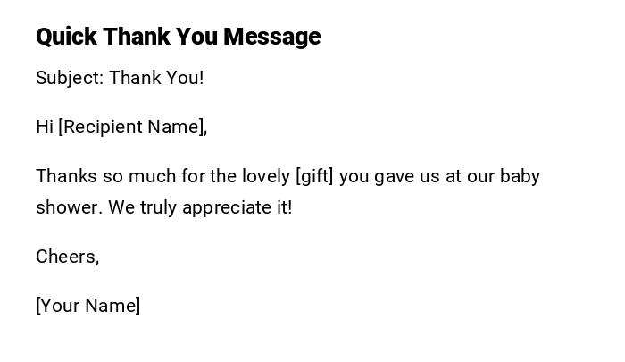 Quick Thank You Message