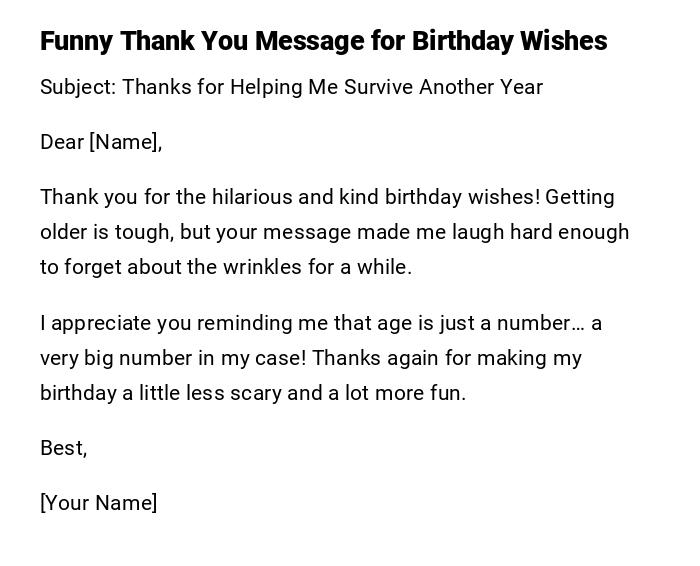 Funny Thank You Message for Birthday Wishes Funny Thank You Message for Birthday Wishes
