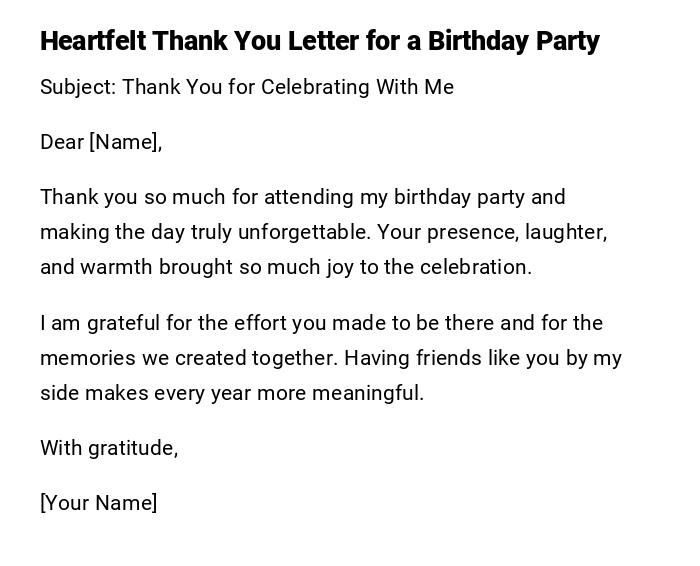 Heartfelt Thank You Letter for a Birthday Party Heartfelt Thank You Letter for a Birthday Party
