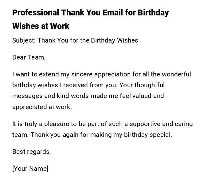 Professional Thank You Email for Birthday Wishes at Work Professional Thank You Email for Birthday Wishes at Work