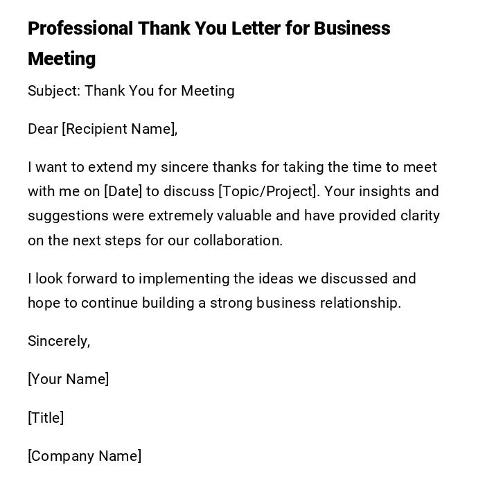 Professional Thank You Letter for Business Meeting Professional Thank You Letter for Business Meeting