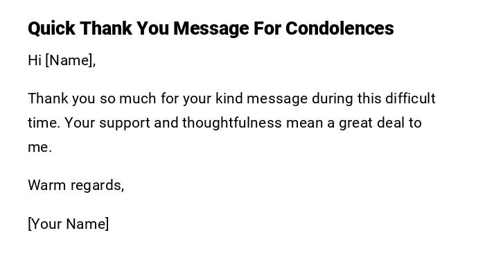Quick Thank You Message For Condolences Quick Thank You Message For Condolences