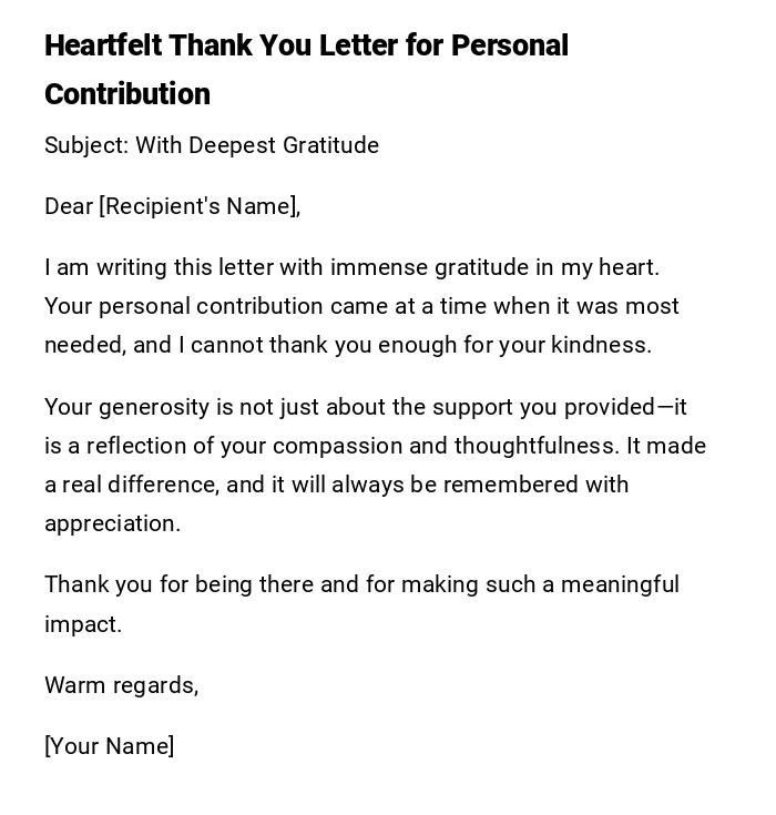 Heartfelt Thank You Letter for Personal Contribution Heartfelt Thank You Letter for Personal Contribution