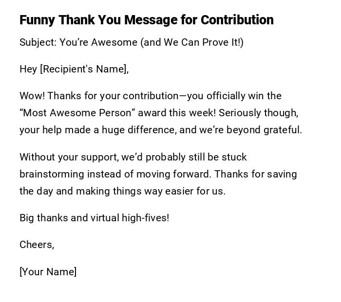 Funny Thank You Message for Contribution Funny Thank You Message for Contribution