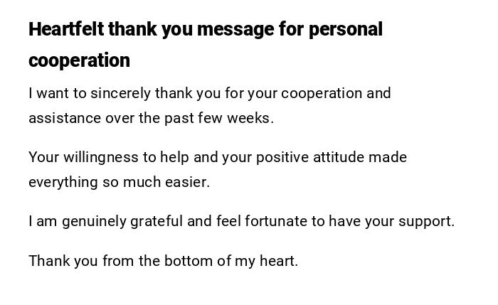 Heartfelt thank you message for personal cooperation Heartfelt thank you message for personal cooperation