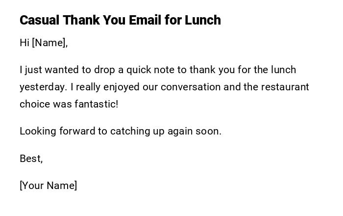 Casual Thank You Email for Lunch Casual Thank You Email for Lunch