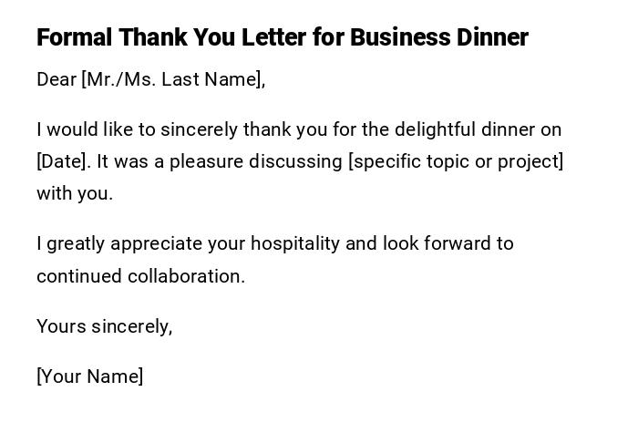 Formal Thank You Letter for Business Dinner Formal Thank You Letter for Business Dinner