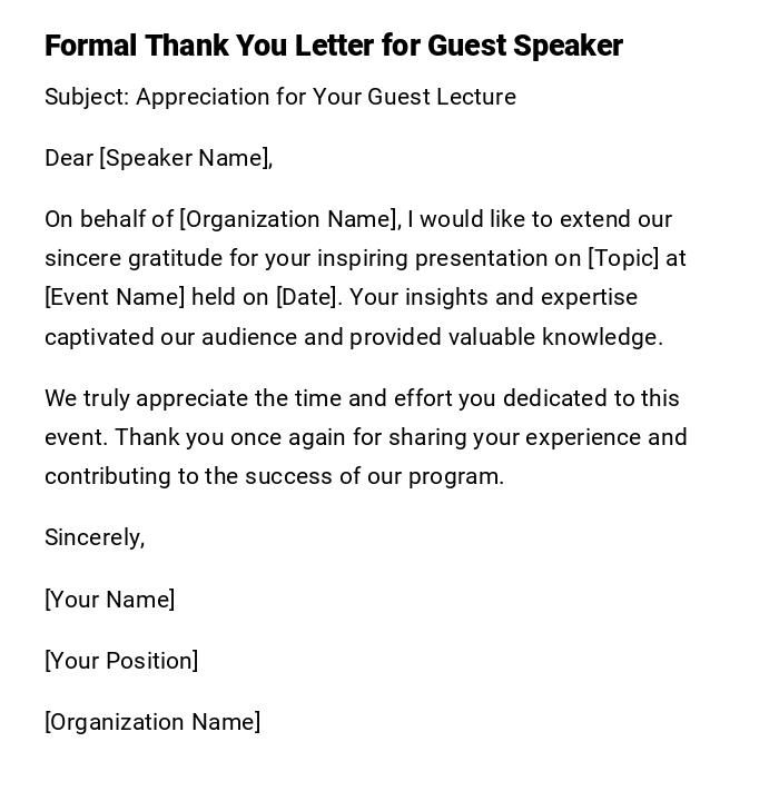 Formal Thank You Letter for Guest Speaker Formal Thank You Letter for Guest Speaker