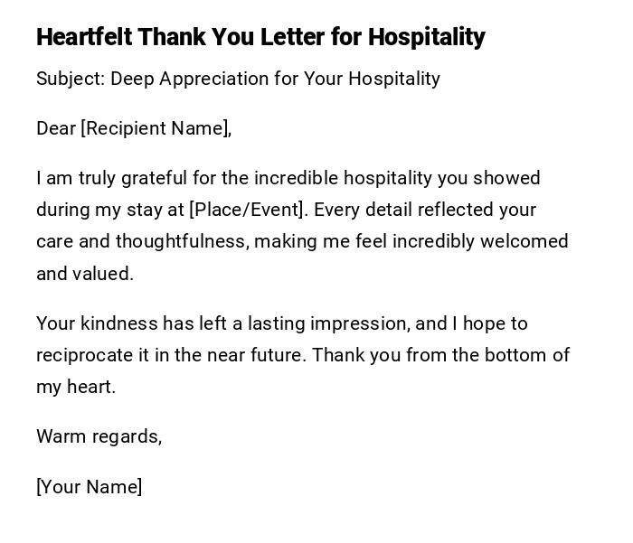 Heartfelt Thank You Letter for Hospitality Heartfelt Thank You Letter for Hospitality