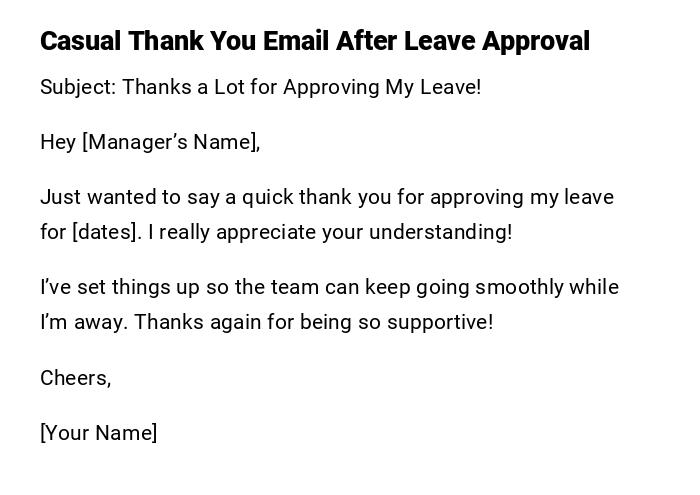 Casual Thank You Email After Leave Approval Casual Thank You Email After Leave Approval