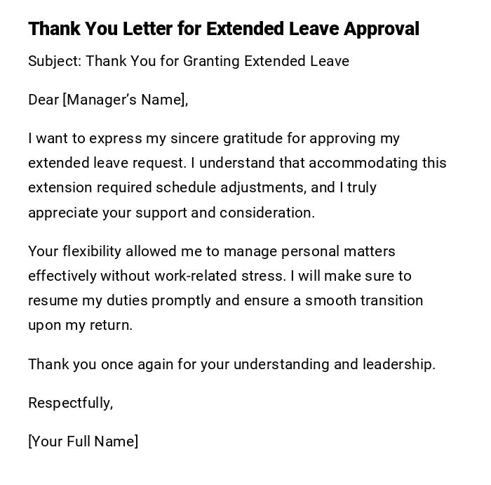Thank You Letter for Extended Leave Approval Thank You Letter for Extended Leave Approval