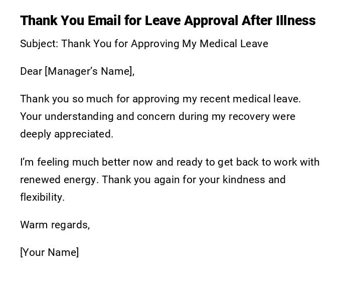 Thank You Email for Leave Approval After Illness Thank You Email for Leave Approval After Illness