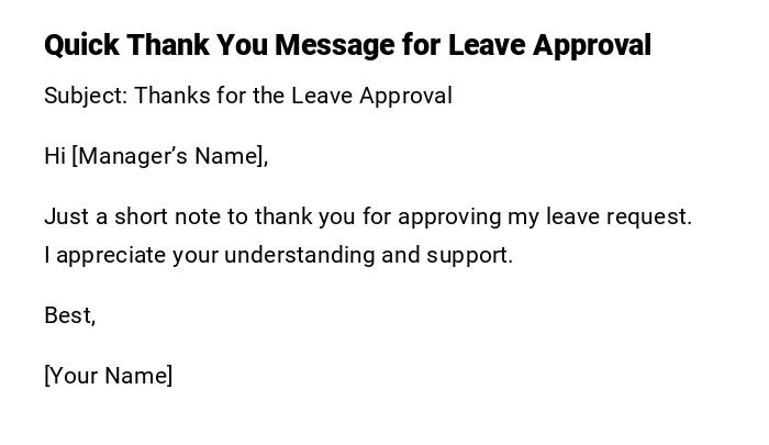 Quick Thank You Message for Leave Approval Quick Thank You Message for Leave Approval