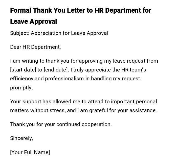 Formal Thank You Letter to HR Department for Leave Approval Formal Thank You Letter to HR Department for Leave Approval