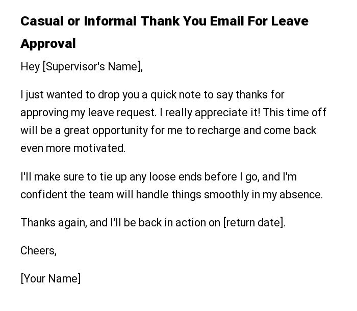 Casual or Informal Thank You Email For Leave Approval